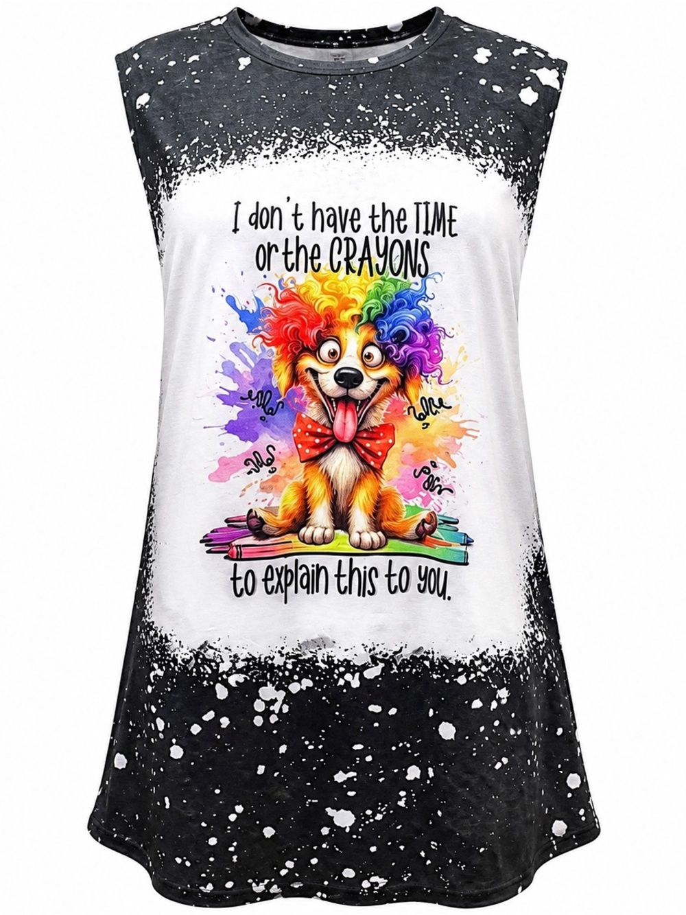 I Don’t Have The Time Or The Crayons To Explain to you Handmade Graphic Tess 4XL